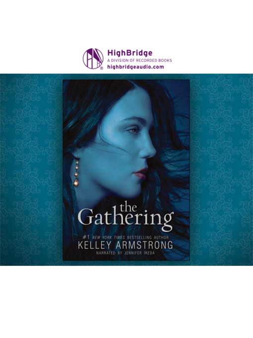 Title details for The Gathering by Kelley Armstrong - Available